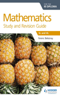 Mathematics for the Ib Diploma Study and Revision Guide