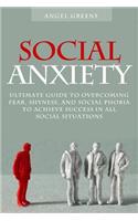 Social Anxiety