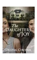 The Daughters of Joy: An Adventure of The Heart