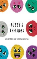 Fuzzy's Feelings