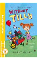 The Terrible Time Without Tilly