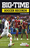 Big-Time Soccer Records