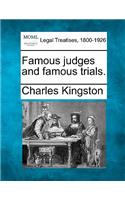 Famous judges and famous trials.