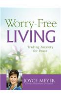 Worry-Free Living