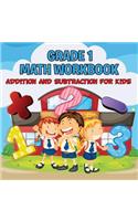 Grade 1 Math Workbook