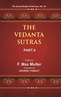 THE VEDANTA SUTRAS, Vol part-2