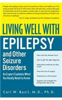 Living Well with Epilepsy and Other Seizure Disorders