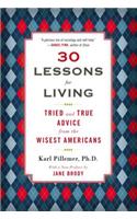 30 Lessons for Living