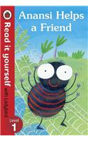 Anansi Helps a Friend: Read it yourself with Ladybird