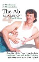 Ab Revolution Fourth Edition - No More Crunches No More Back Pain