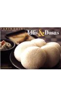 Idlis and Dosas