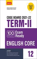 MTG 100 Percent Exam Ready English Term 2 Class 12 Book for CBSE Board Exam 2022 - MCQs, Case Based, Short / Long Answer type Questions (Based on Latest Termwise CBSE Syllabus)