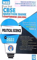 MBD Sure Shot CBSE Class 12 Political Science Chapterwise Question Bank Term 2 Session 2022 [Paperback] Team of Editors [Paperback] Team of Editors [Paperback] Team of Editors