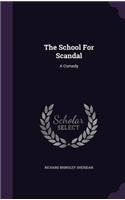 The School For Scandal