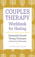 Couples Therapy Workbook for Healing