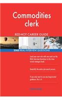 Commodities clerk RED-HOT Career Guide; 2563 REAL Interview Questions