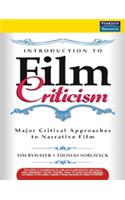 Introduction to Film Criticism : Major Critical Approaches to Narrative Film