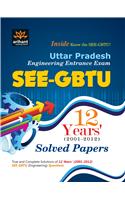 Uttar Pradesh Engineering Entrance Exam SEE GBTU 12 Years' Solved Papers