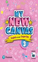 My New Canvas |English Coursebook| CBSE and State Boards| Class 3