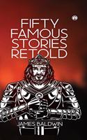 FIFTY FAMOUS STORIES RETOLD