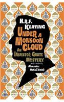 Under a Monsoon Cloud: An Inspector Ghote Mystery