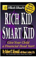 Rich Dad's Rich Kid, Smart Kid: Giving Your Child a Financial Head Start