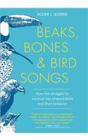 Beaks, Bones and Bird Songs