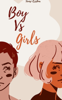 BOY Vs GIRLS