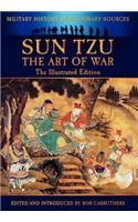 Sun Tzu - The Art of War - The Illustrated Edition