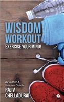 Wisdom Workout