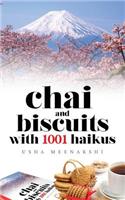 Chai and Biscuits with 1001 Haikus