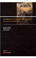 Handbook of Tunnel Engineering I