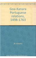Goa-Kanara Portuguese Relations : 1498-1763