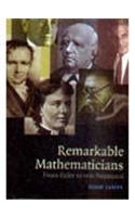 Remarkable Mathematicians