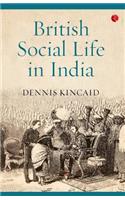 British Social Life In India