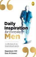 Daily Inspiration for Everyday Men