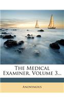 Medical Examiner, Volume 3...