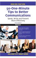 50 One-Minute Tips To Better Communications, 3/e