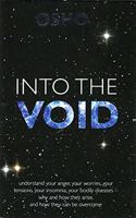 INTO THE VOID