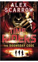 TimeRiders: The Doomsday Code (Book 3)