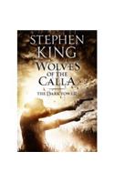 The Dark Tower V: Wolves of the Calla