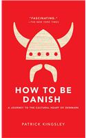 How to Be Danish