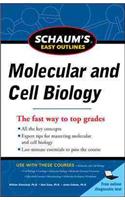 Schaum's Easy Outline Molecular and Cell Biology, Revised Edition