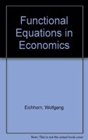 Functional Equations in Economics