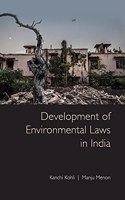 Development of Environmental Laws in India