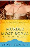 Murder Most Royal