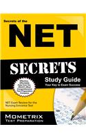 Secrets of the Net Study Guide: Net Exam Review for the Nursing Entrance Test