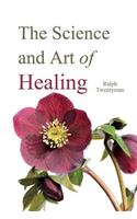 Science and Art of Healing