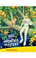 Bob and the Moontree Mystery