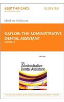 The Administrative Dental Assistant - Elsevier eBook on Vitalsource (Retail Access Card)